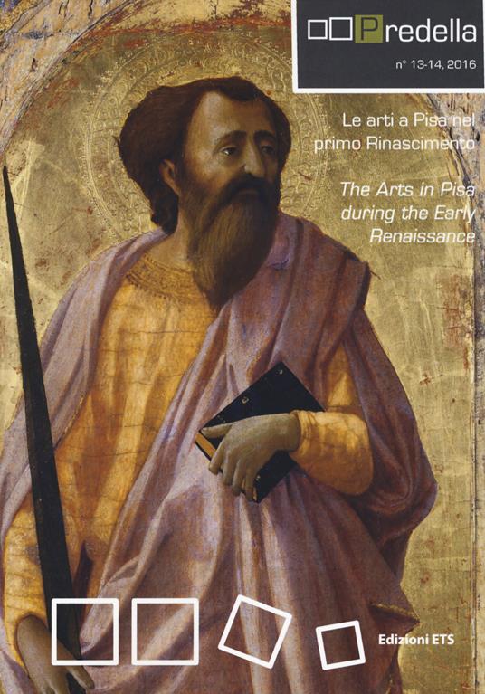 Predella (2016). Vol. 13-14: Le arti a Pisa nel primo rinascimento - copertina