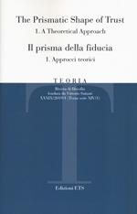 Teoria. Rivista di filosofia (2019). Vol. 1/1: Il prisma della fiducia. Approcci teorici