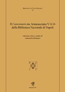 Il «Cancionero» ms. Brancacciano V A 16 della Biblioteca Nazionale di Napoli