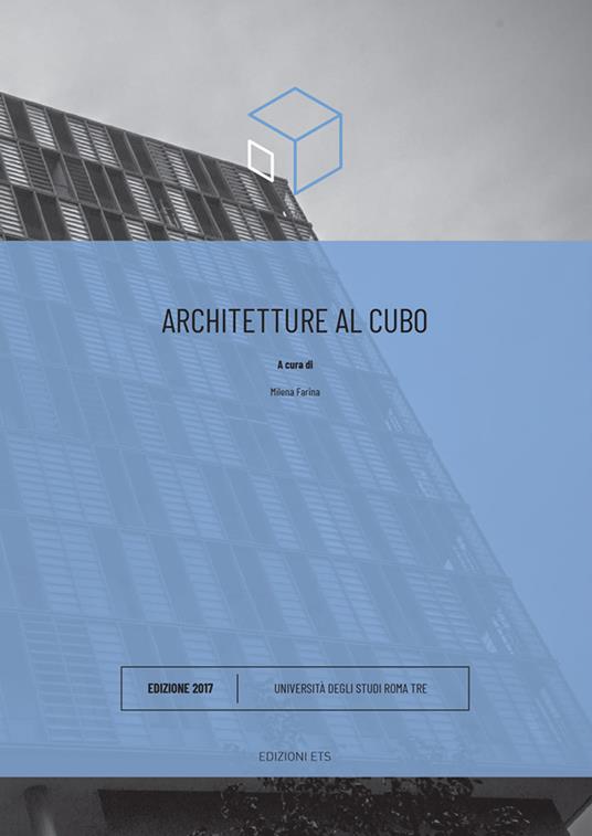 Architetture al cubo. Edizione 2017. Ediz. illustrata - copertina