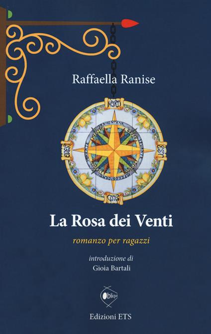 La rosa dei venti - Raffaella Ranise - copertina