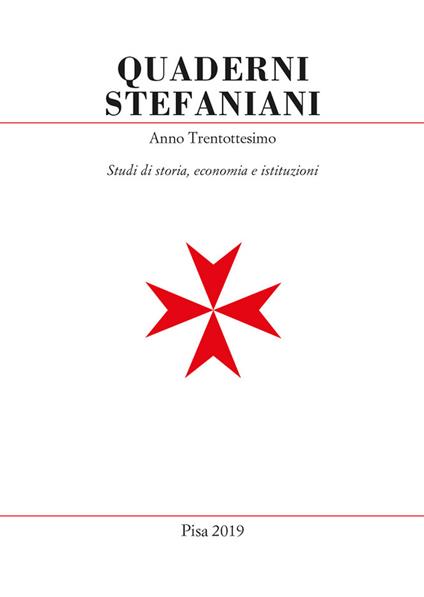 Quaderni stefaniani. Studi di storia, economia e istituzioni (2019). Vol. 38 - copertina