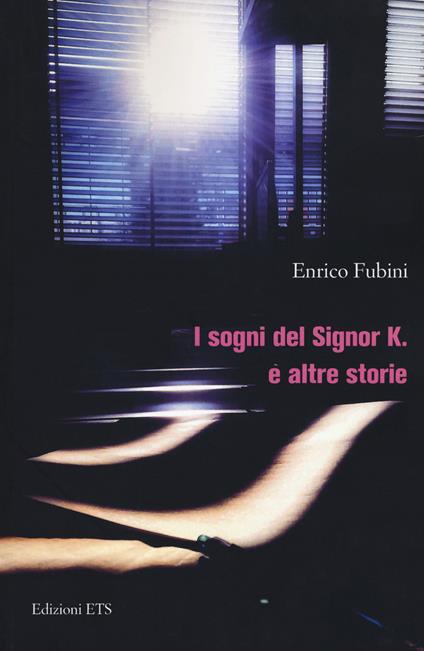 I sogni del signor K. e altre storie - Enrico Fubini - copertina