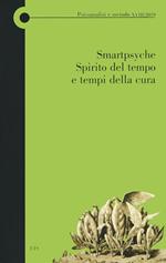 Smartpsyche, Spirito del tempo e tempi della cura