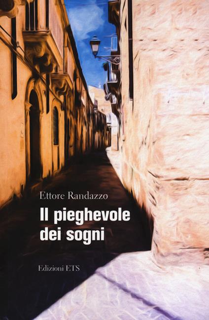 Il pieghevole dei sogni - Ettore Randazzo - copertina