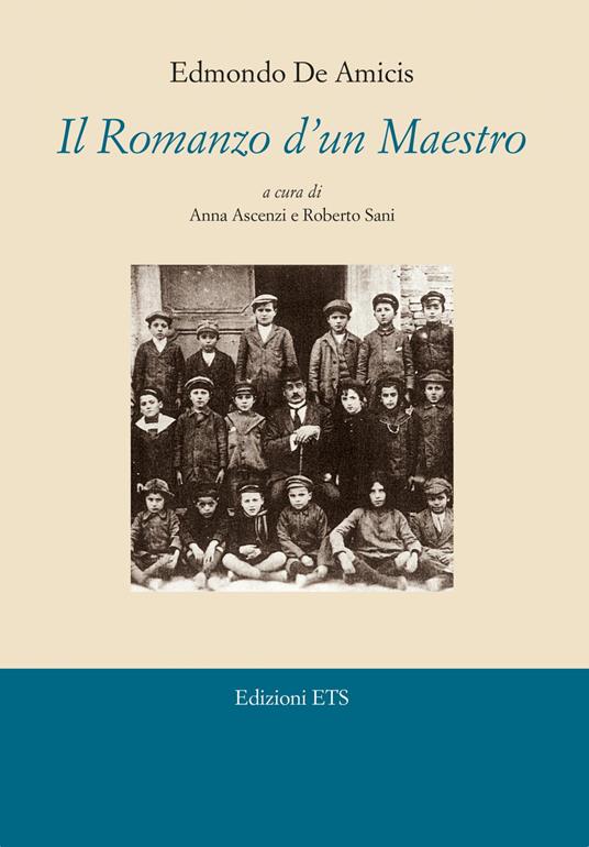 Il romanzo d'un maestro - Edmondo De Amicis - copertina