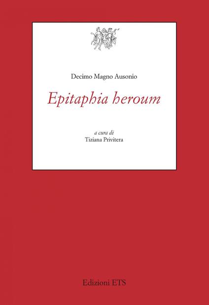 Epitaphia heroum - Decimo Magno Ausonio - copertina