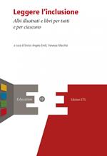 Leggere l'inclusione. Albi illustrati e libri per tutti e per ciascuno