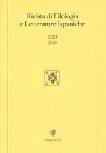 Rivista di filologia e letterature ispaniche (2019). Vol. 22