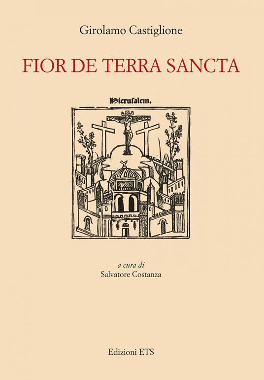 Fior de Terra Sancta - Girolamo Castiglione - copertina