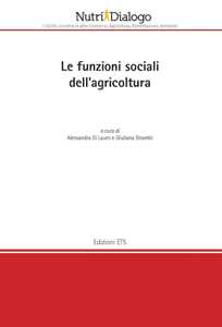 Le funzioni sociali della agricoltura