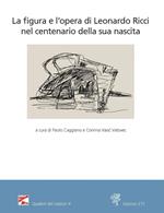 La figura e l'opera di Leonardo Ricci nel centenario della sua nascita