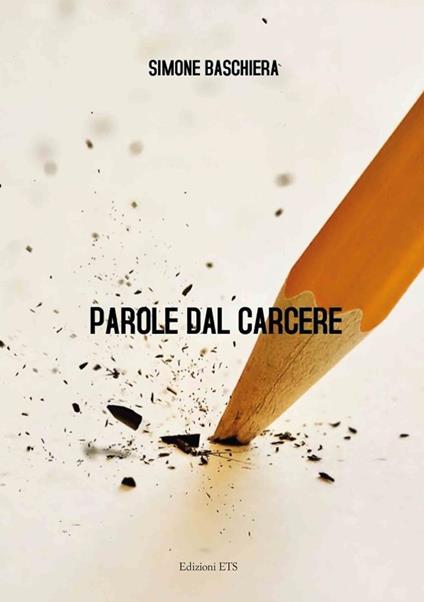 Parole dal carcere - Simone Baschiera - copertina