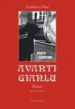 Avanti Gianlu. Diario