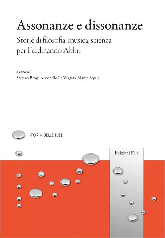 Assonanze e dissonanze. Storie di filosofia, musica, scienza per Ferdinando Abbri - copertina