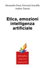 Etica, emozioni, intelligenza artificiale