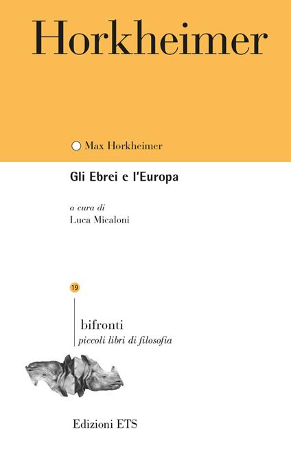 Gli ebrei e l'Europa - Max Horkheimer - copertina