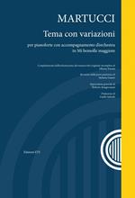 Tema con variazioni per pianoforte con accompagnamento d'orchestra in Mi bemolle maggiore. Partitura. Con CD Audio