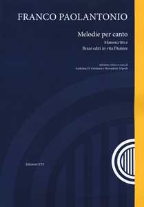 Melodie per canto. Manoscritti e brani editi in vita l'autore. Con CD Audio