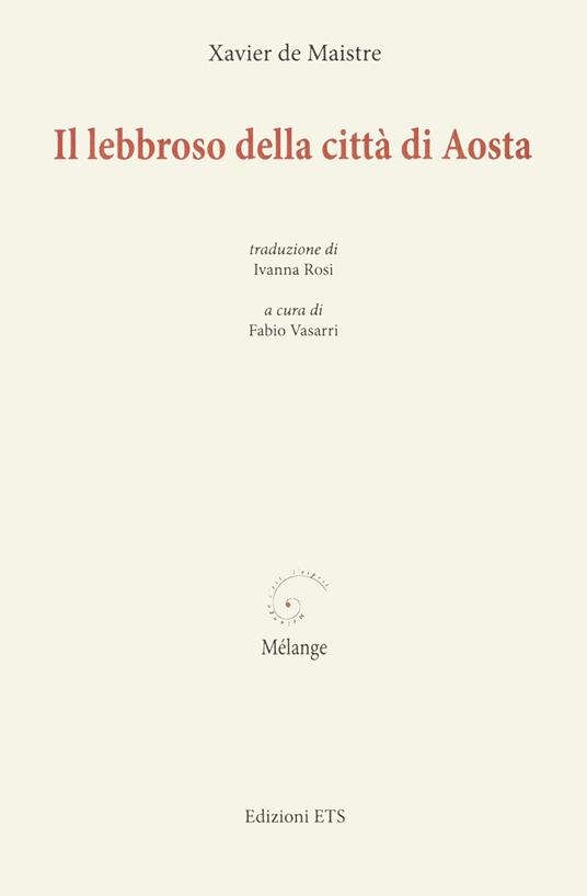 Il lebbroso della città di Aosta - Xavier de Maistre - copertina
