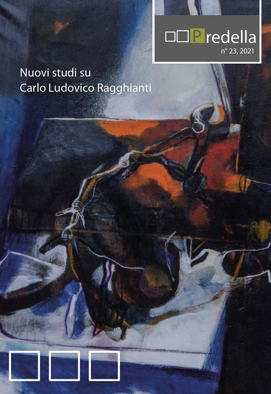 Predella (2021). Vol. 23: Nuovi studi su Carlo Ludovico Ragghianti - copertina