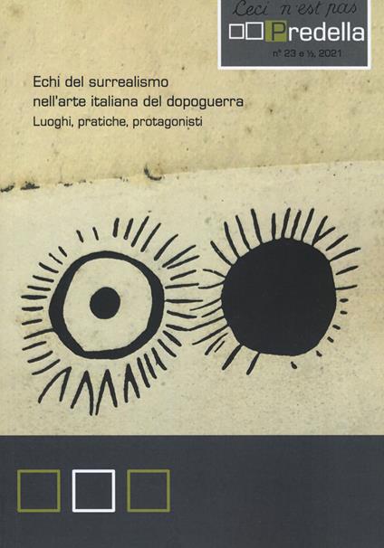 Predella (2021). Vol. 23: Echi del surrealismo nell'arte italiana del dopoguerra. Luoghi, pratiche, protagonisti - copertina