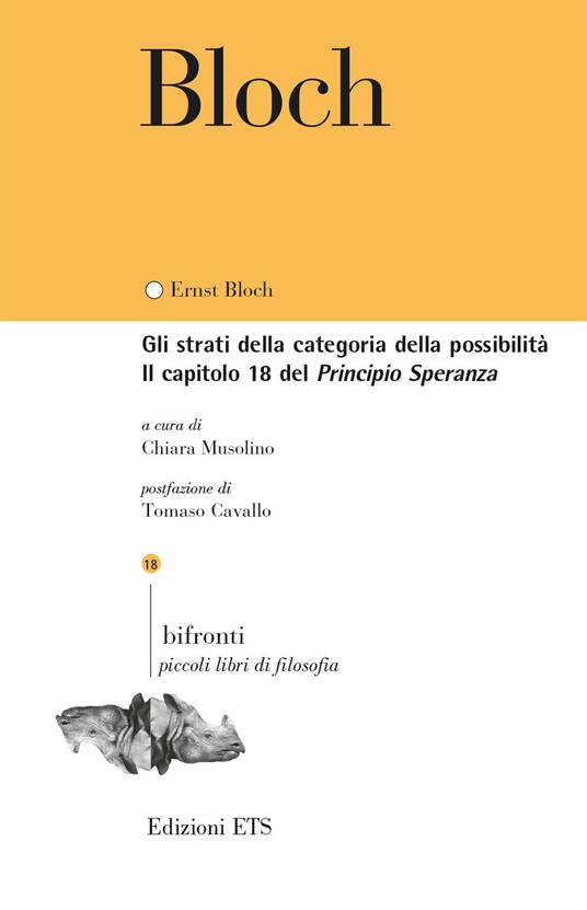 Gli strati della categoria della possibilità. Il capitolo 18 del Principio Speranza. Testo tedesco a fronte - Ernst Bloch - copertina