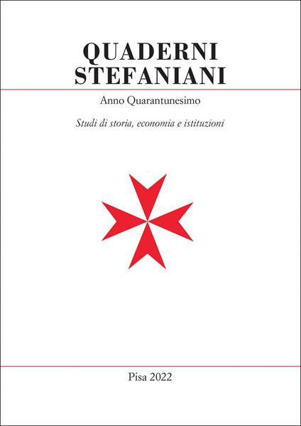 Quaderni stefaniani. Studi di storia, economia e istituzioni. Vol. 41 - copertina