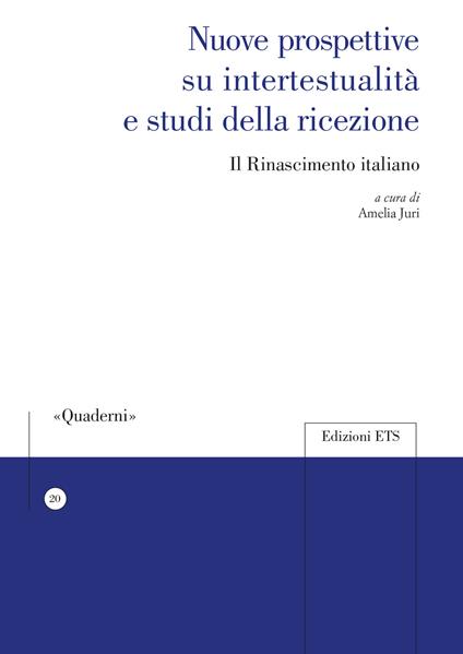 Nuove prospettive su intertestualità e studi della ricezione. Il Rinascimento italiano - copertina