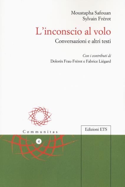 L'inconscio al volo. Conversazioni e altri testi - Moustapha Safouan,Sylvain Frérot - copertina
