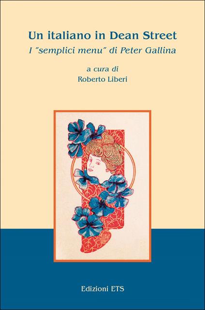 Un italiano in Dean street. I« semplici menu» di Peter Gallina - copertina