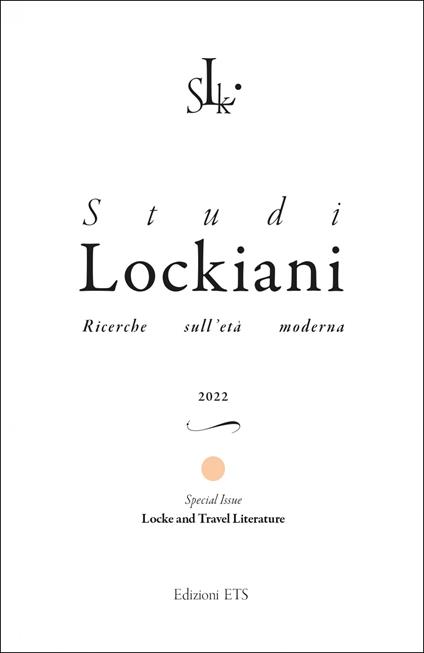 Studi lockiani. Ricerche sull'età moderna. Special issue. Locke and travel literature (2022) - copertina