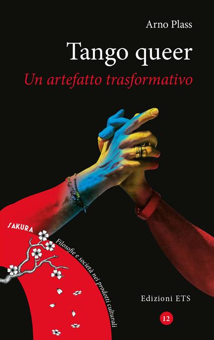 Tango queer. Un artefatto trasformativo - Arno Plass - copertina