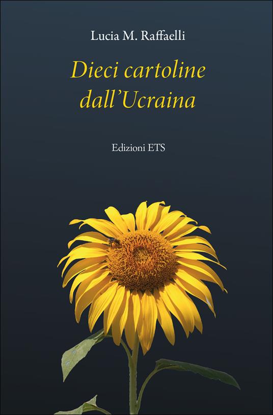 Dieci cartoline dall'Ucraina - Lucia M. Raffaelli - copertina
