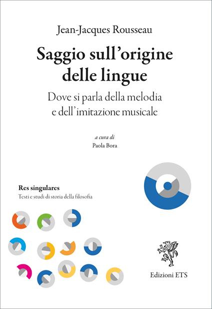 Saggio sull'origine delle lingue. Dove si parla della melodia e dell'imitazione musicale - Jean-Jacques Rousseau - copertina