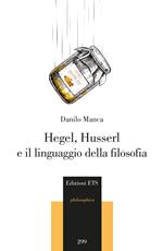 Hegel, Husserl e il linguaggio della filosofia