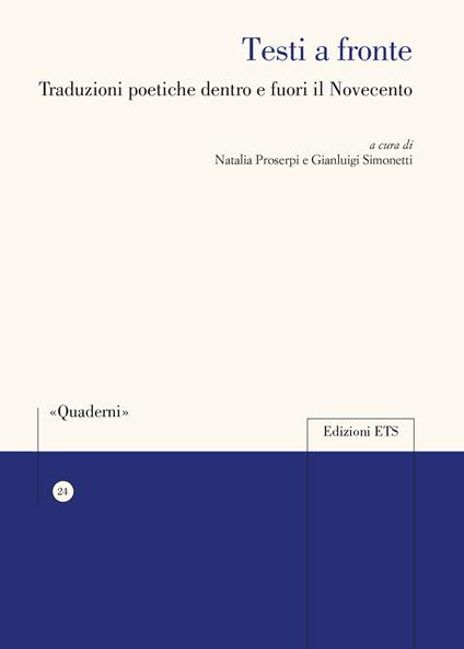 Testi a fronte. Traduzioni poetiche dentro e fuori il Novecento - copertina