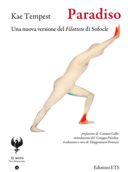 Paradiso. Una nuova versione del Filottete di Sofocle. Testo inglese a fronte - Kae Tempest - copertina