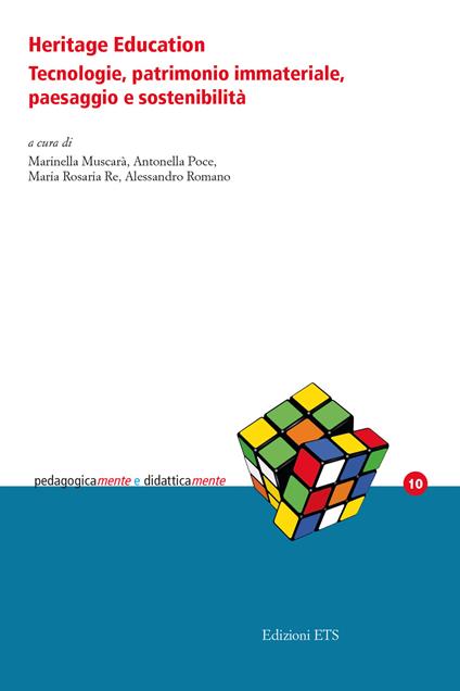 Heritage Education. Tecnologie, patrimonio immateriale, paesaggio e sostenibilità - copertina