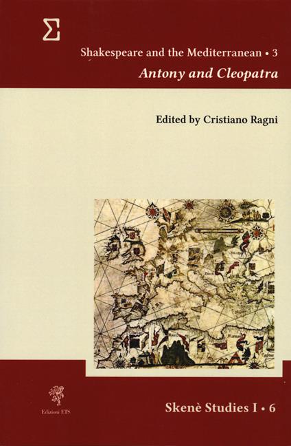 Shakespeare and the Mediterranean. Vol. 3: Antony and Cleopatra - copertina
