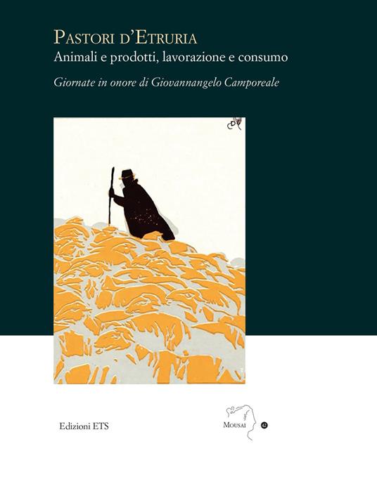 Pastori d'Etruria. Animali e prodotti, lavorazione e consumo - copertina