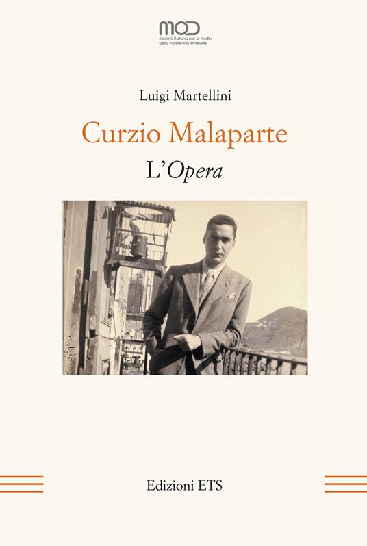 Curzio Malaparte. L'Opera - Luigi Martellini - copertina