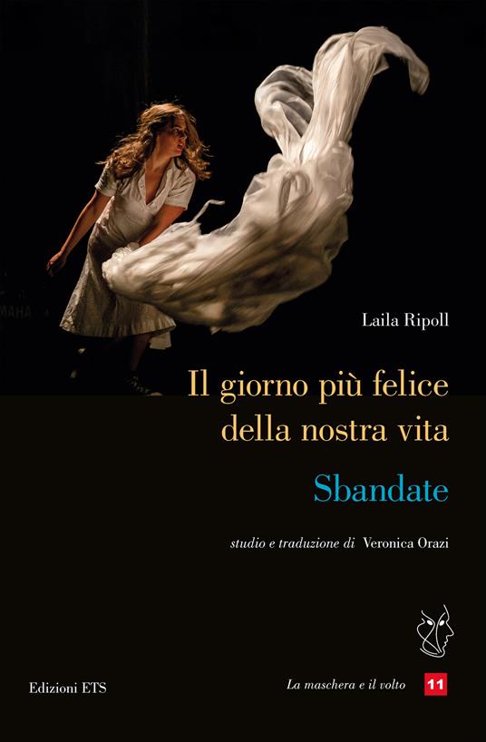 Il giorno più felice della nostra vita. Sbandate - Laila Ripoll - copertina