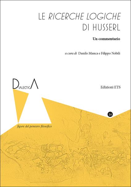 Le ricerche logiche di Husserl. Un commentario - copertina