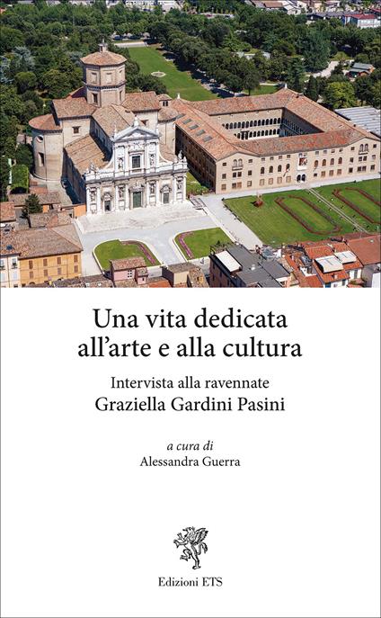 Una vita dedicata all'arte e alla cultura. Intervista alla ravennate Graziella Gardini Pasini - copertina