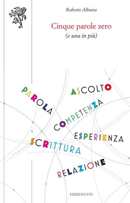 Cinque parole zero (e una in più) - Roberto Albarea - copertina