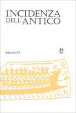 Incidenza dell'antico. Dialoghi di storia greca (2024). Vol. 22
