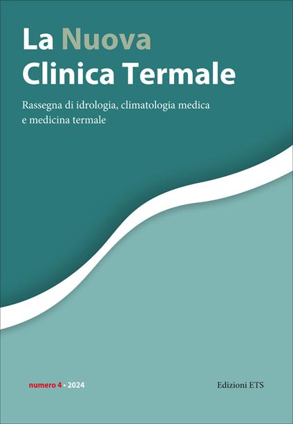 La nuova clinica termale. Rassegna di idrologia, climatologia medica e medicina termale (2024). Vol. 4 - copertina