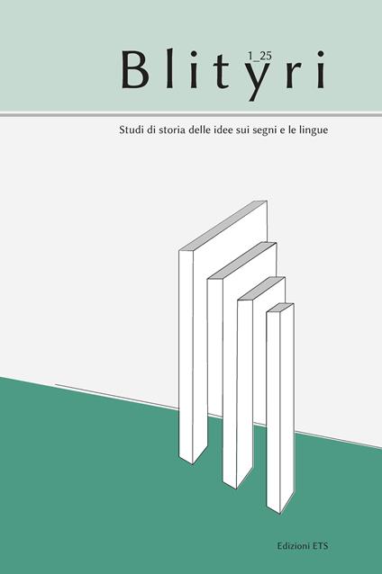 Blityri. Studi di storia delle idee sui segni e le lingue (2025). Vol. 1 - copertina