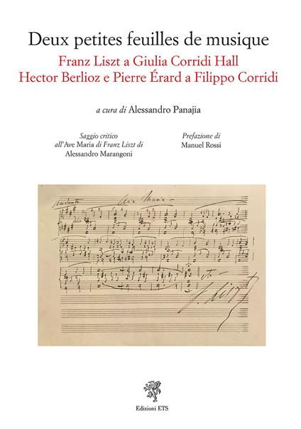 Deux petites feuilles de musique. Franz Liszt a Giulia Corridi. Hall Hector Berlioz e Pierre Érard a Filippo Corridi - copertina
